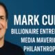 Who Is Mark Cuban Daily Trendist – Billionaire, Shark & Trailblazer